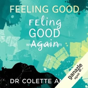 Read more about the article Dr  Colette Amit Feeling Good Again available on Amazon