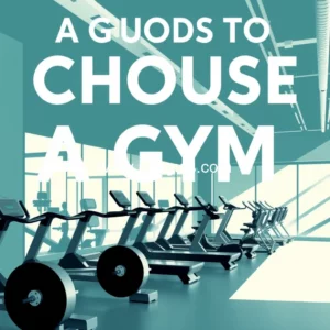 Read more about the article A Guide To Choosing A Gym  Social News Daily