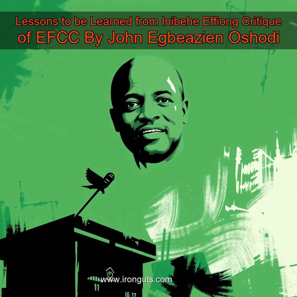 Artistic representation for Lessons to be Learned from Inibehe Effiong Critique of EFCC By John Egbeazien Oshodi