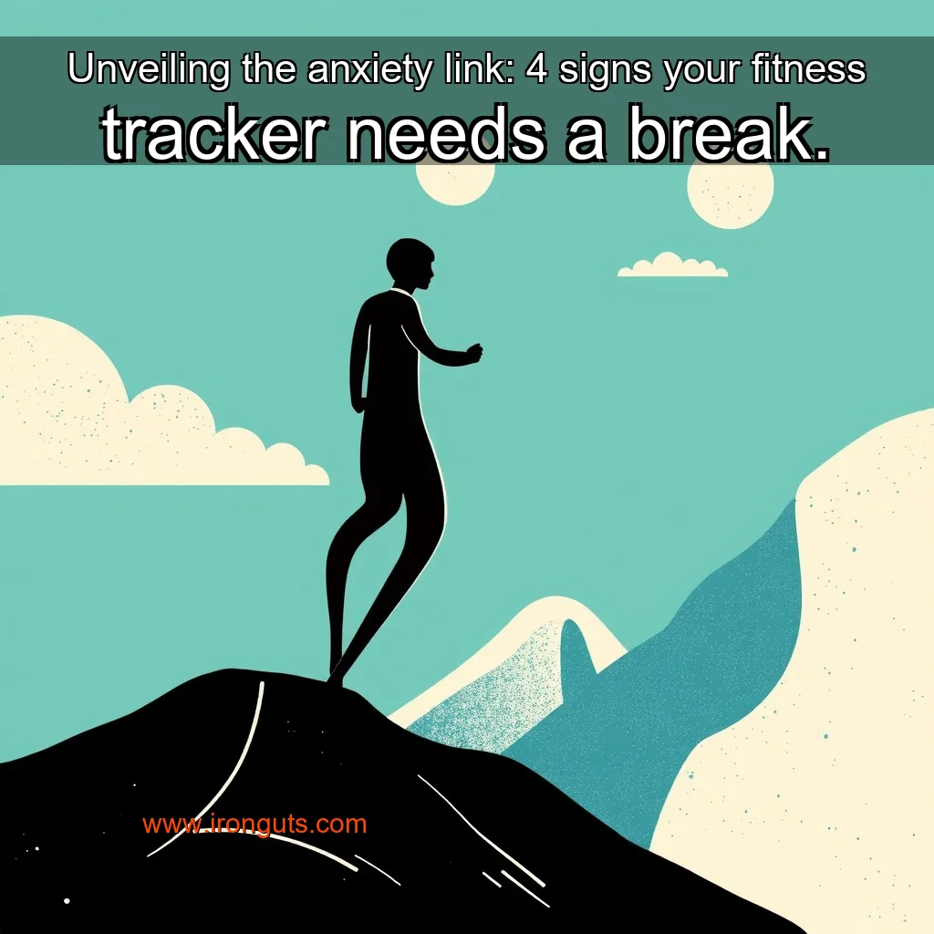 You are currently viewing Unveiling the anxiety link: 4 signs your fitness tracker needs a break.