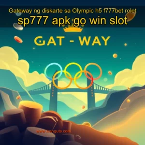 Read more about the article Gateway ng diskarte sa Olympic  h5  f777bet  rolet sp777  apk go win slot