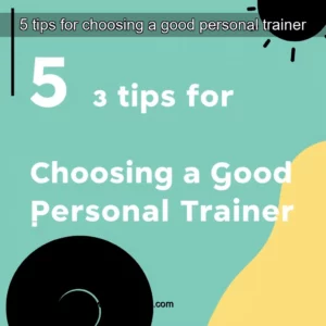 Read more about the article 5 tips for choosing a good personal trainer