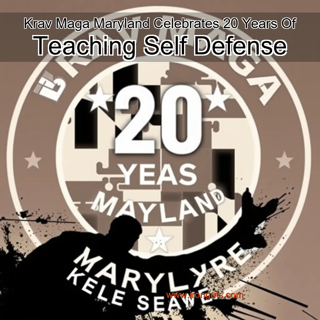 You are currently viewing Krav Maga Maryland Celebrates 20 Years Of Teaching Self  Defense