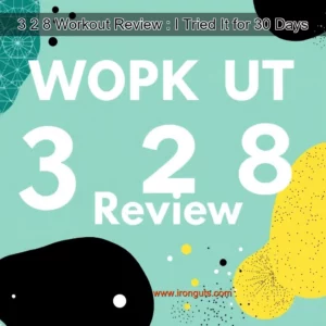 Read more about the article 3  2  8 Workout Review : I Tried It for 30 Days
