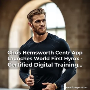 Artistic representation for Chris Hemsworth Centr App Launches World First Hyrox - Certified Digital Training Programs For Athletes And Fitness Enthusiasts!