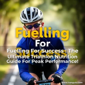 Artistic representation for Fuelling For Success : The Ultimate Triathlon Nutrition Guide For Peak Performance!