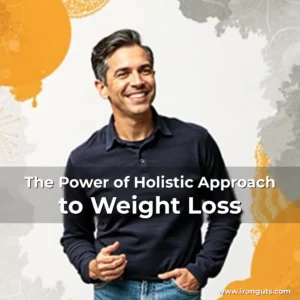 Read more about the article The Power of Holistic Approach to Weight Loss